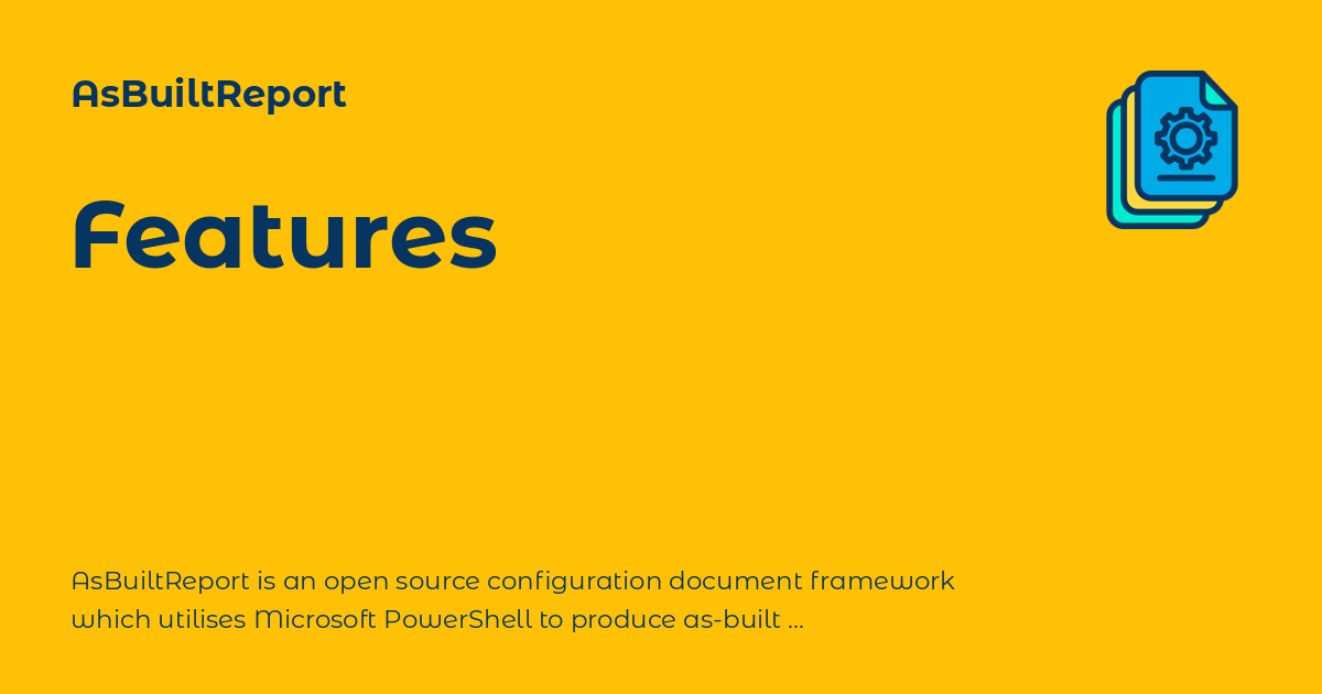 Features - AsBuiltReport