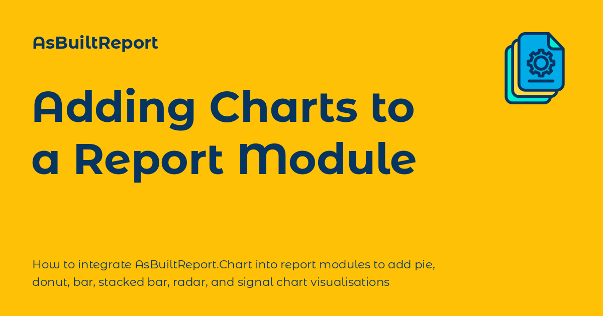 Adding Charts to a Report Module - AsBuiltReport